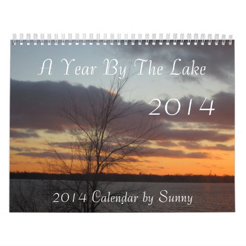 A Year By The Lake 2014 Calendar