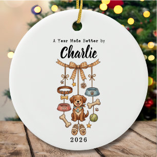 A year Made Better By Dog Personalized Pet Name Ceramic Ornament