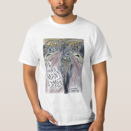 A Young Mans Abyss T_shirt