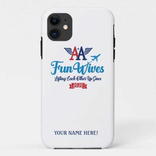 AA Fun Wives Logo iPhone 11 Case