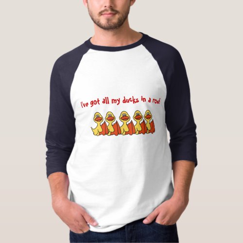 AA_ Funny Cartoon Ducks in a row shirt
