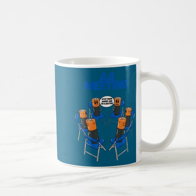 Aa Meeting Battery Funny Sarcastic Humor  Coffee Mug (Right)