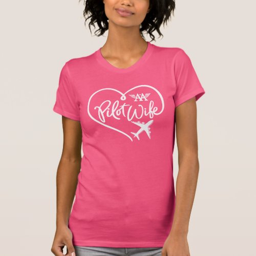 AA Pilot Wife White Loop Heart Plane Pink T_Shirt