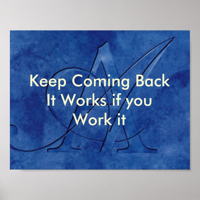 AA Slogan Keep Coming Back Poster (Front)