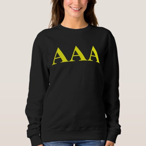 AAA Triple A Sweatshirt