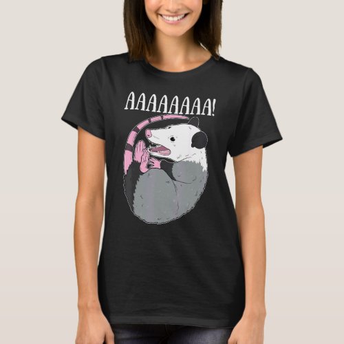 Aaaaaa Screaming Possum Meme  Trash Dead Opossum T_Shirt