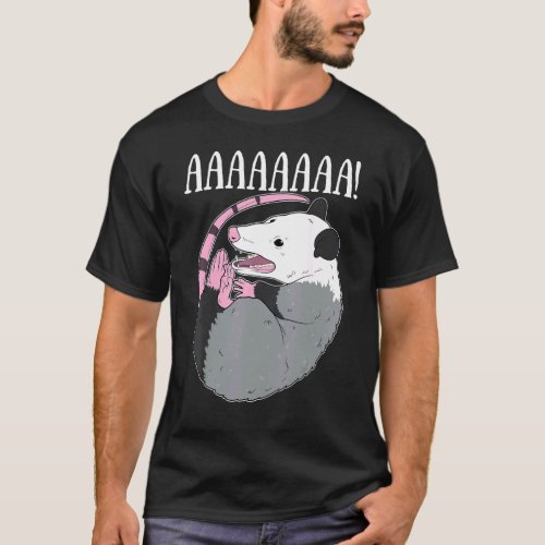 Aaaaaa Screaming Possum Meme  Trash Dead Opossum T_Shirt
