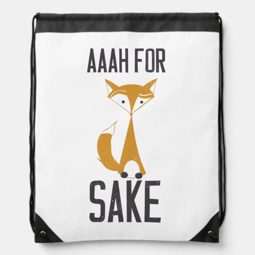 Aaaaah for fox sake drawstring bag