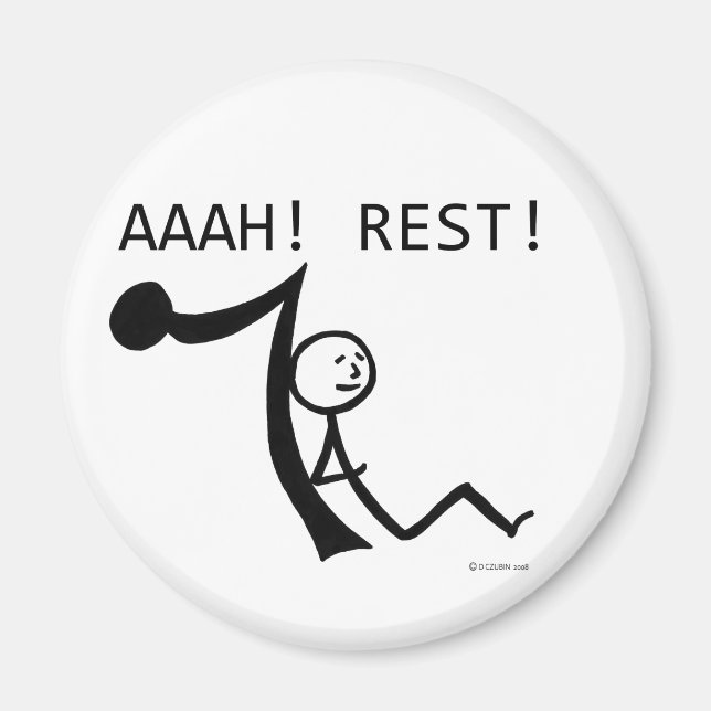Aaah Rest! Magnet (Front)