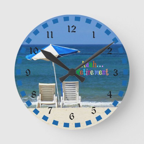 Aaahretirement a day at the beach round clock