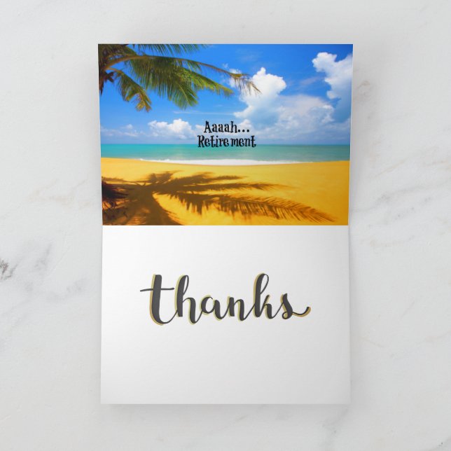 Aaah...retirement and relaxation thank you card (Inside)