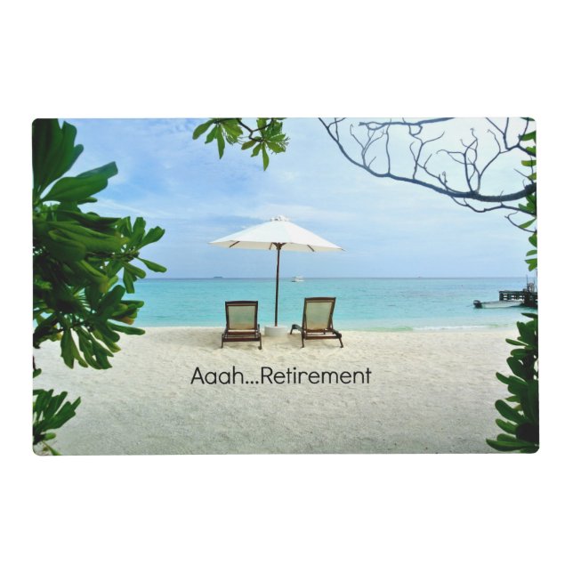 Aaah...Retirement, best-selling design Placemat (Front)