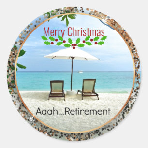 Aaah...retirement Christmas design Classic Round Sticker