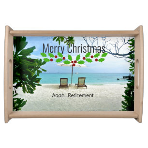 Aaah...Retirement Christmas Greetings Serving Tray