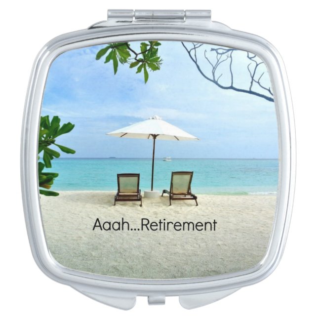 Aaah...Retirement Compact Mirror (Front)