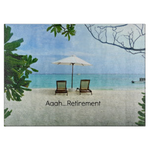 Aaah...Retirement Cutting Board
