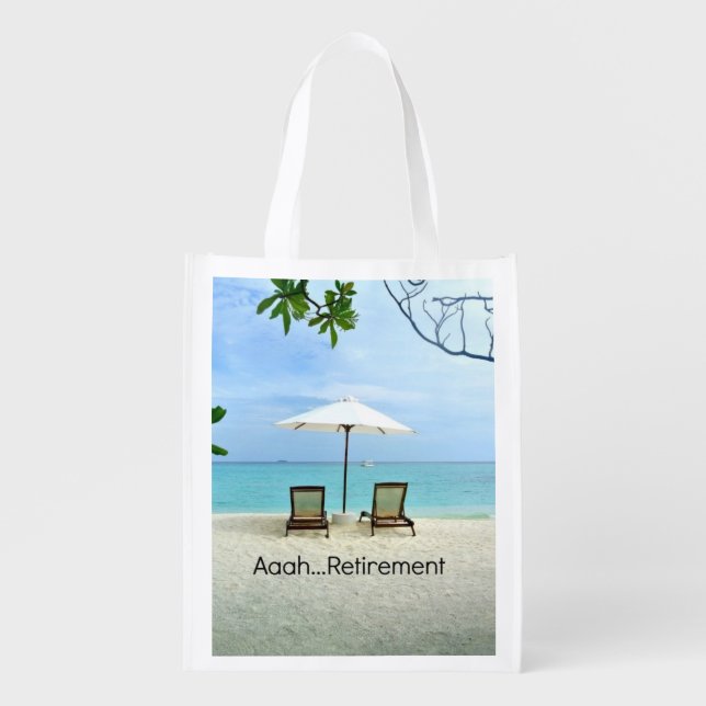 Aaah...Retirement Grocery Bag (Front)