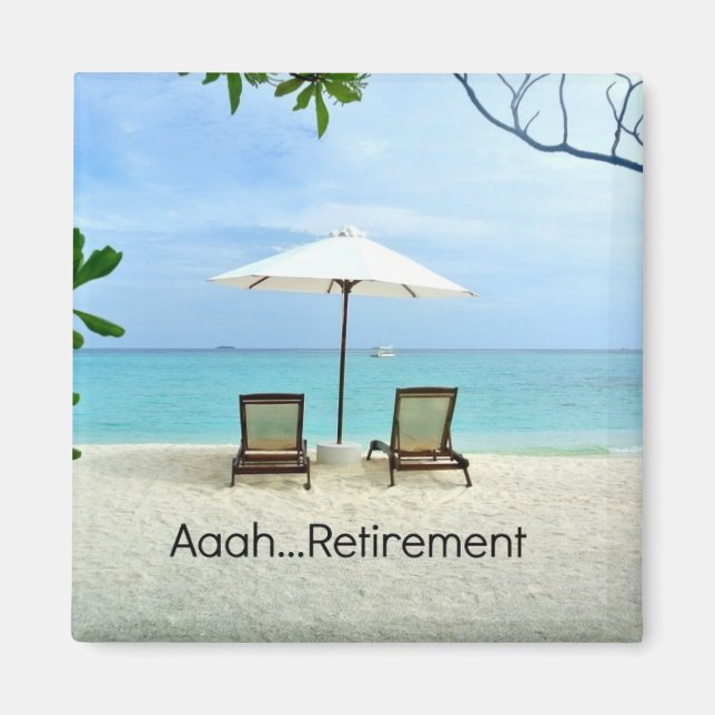Aaah... retirement magnet (Front)