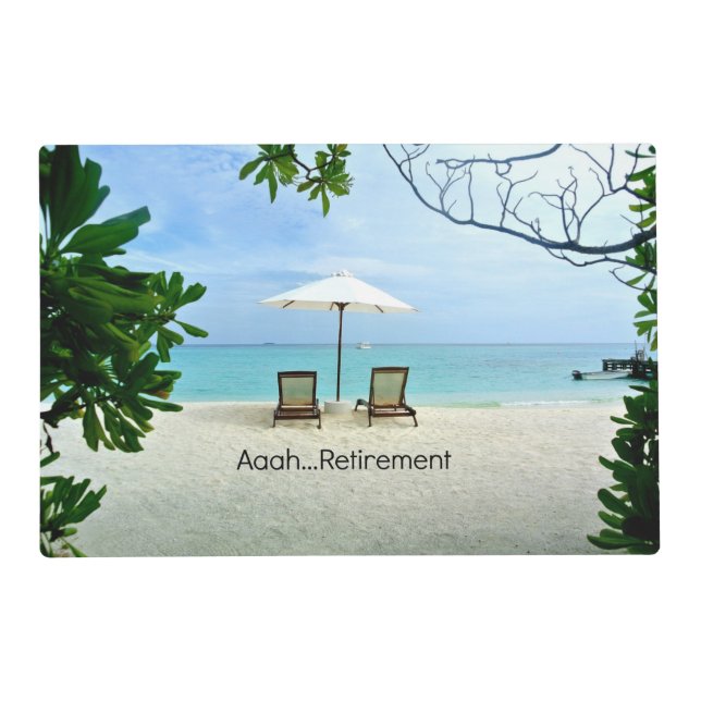 Aaah...Retirement Placemat (Front)
