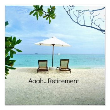 Aaah...retirement  Popular Design Photo Print by RetirementGiftStore at Zazzle