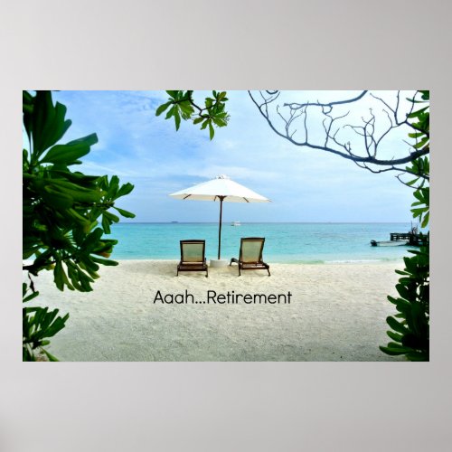Aaah retirement popular design poster