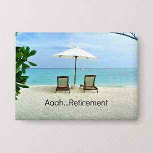 Aaah retirement...relaxing at the beach, button