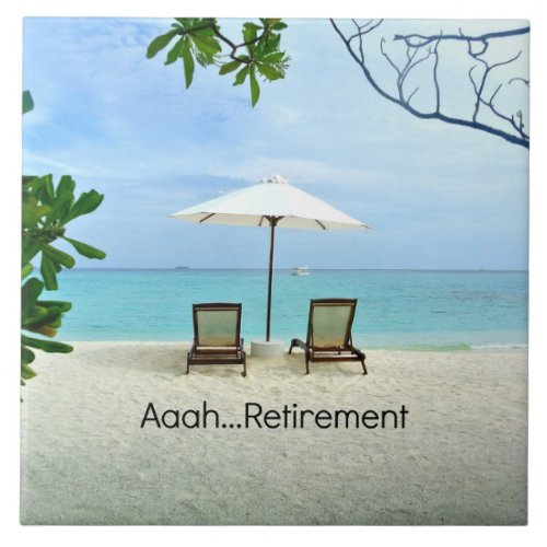 Aaahretirement Relaxing at the Beach Ceramic Tile