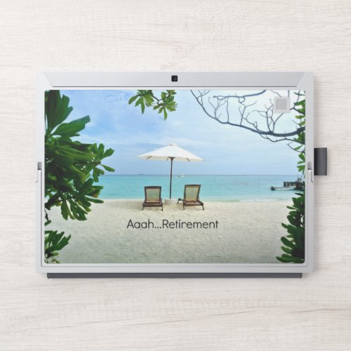 Aaahretirement relaxing at the beach HP laptop skin