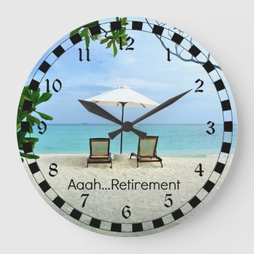 Aaah retirementrelaxing at the beach large clock
