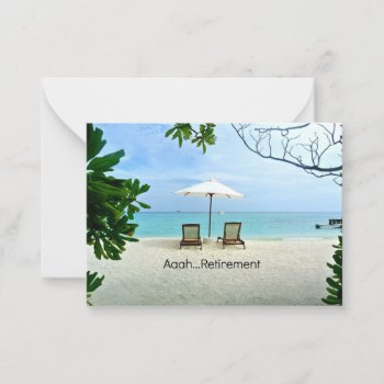 Aaah Retirement  Relaxing At The Beach Note Card by RetirementGiftStore at Zazzle