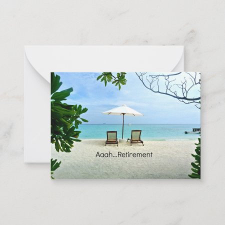 Aaah Retirement, Relaxing At The Beach Note Card