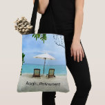 Aaah...retirement, Relaxing At The Beach Tote Bag at Zazzle