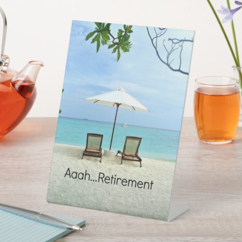 Aaahretirement relaxing beach scene  pedestal sign