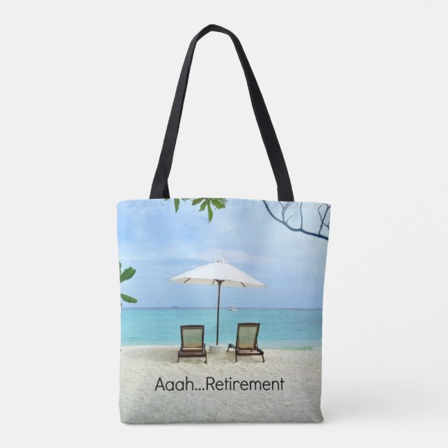 Aaah...Retirement Tote Bag (Back)