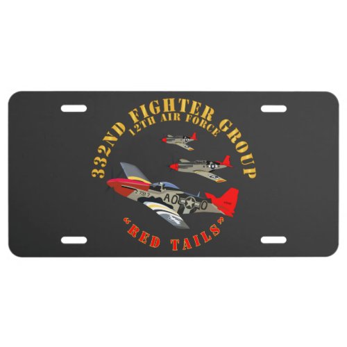 AAC _ 332nd Fighter Group _ 12th AF _ Red Tails License Plate