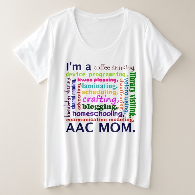AAC Homeschooling Mom Plus Size T-Shirt (Design Front)