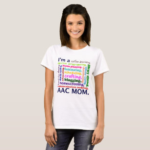 AAC Homeschooling Mom T-shirt