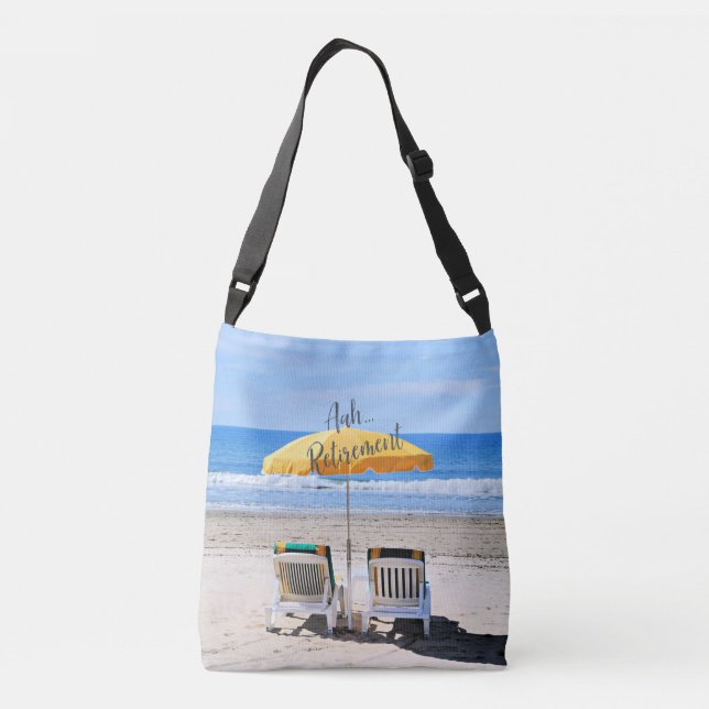 Aah...Retirement, a day at the beach Crossbody Bag (Back)