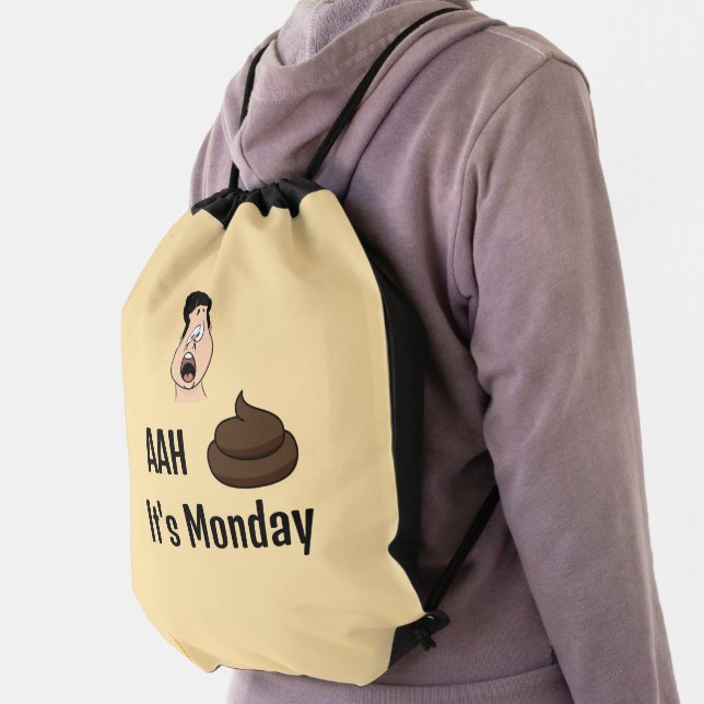 AAh S&%# It's Monday Drawstring Bag (Insitu)