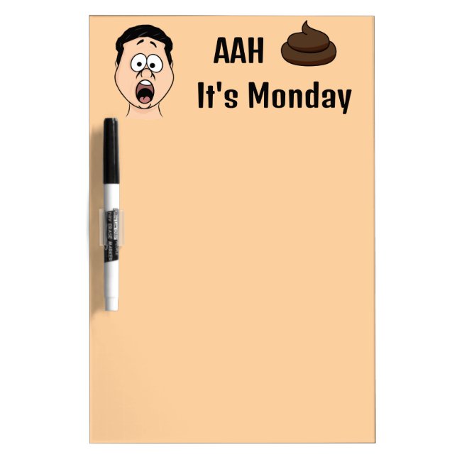 AAh S&%# It's Monday Dry Erase Board (Front)