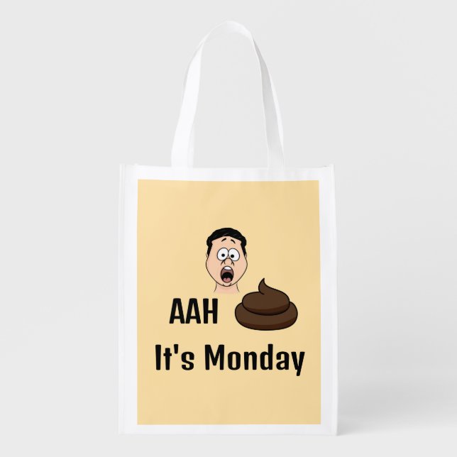 AAh S&%# It's Monday Grocery Bag (Front)