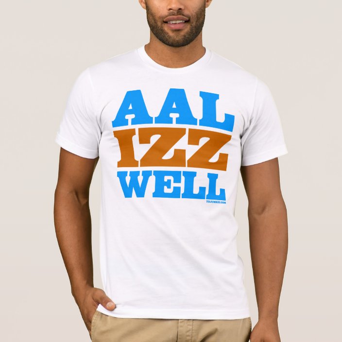 all is well shirt