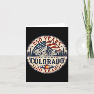 Aamerica 250 Colorado 150 Years Aamerican Flag 4th Card