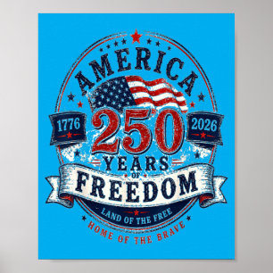 Aamerica 250 Years 17762026 4th Of July Poster