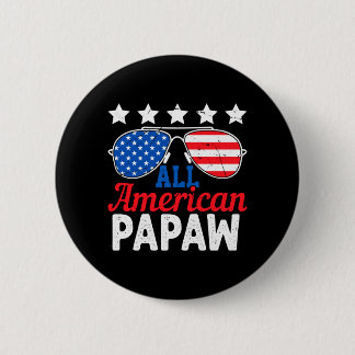 Aamerican Papaw Retro 4th Of July Patriotic Button