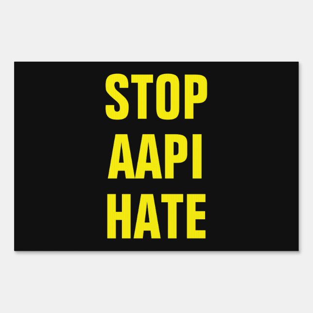AAPI Stop Asian Hate Yard Sign (Front)