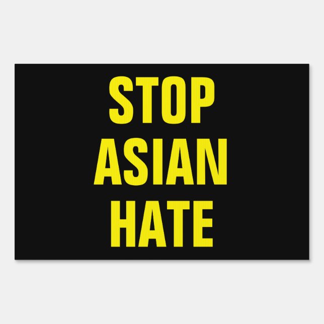 AAPI Stop Asian Hate Yard Sign (Front)