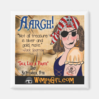 Aargh! - Talk Llke a Pirate Day Magnet