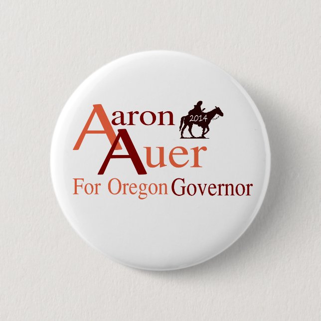 Aaron Auer for Oregon Governor pin (Front)