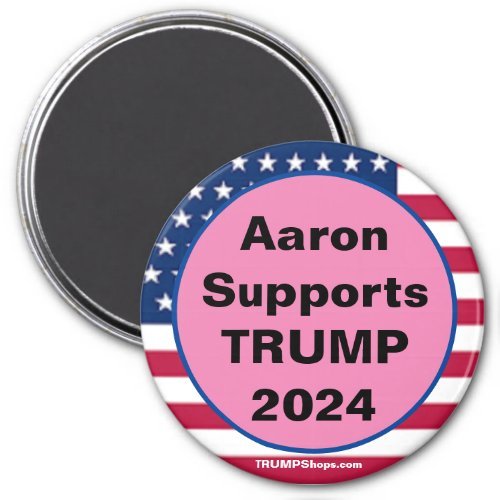 Aaron Supports TRUMP 2024 Pink Magnet